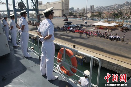 中国海军第十一批护航编队抵达以色列友好访问 中国海军第十一批护航编队抵达以色列友好访问